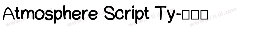 Atmosphere Script Ty字体转换